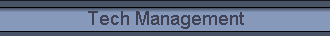 Tech Management